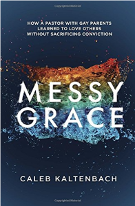 Messy Grace Caleb Kaltenbach