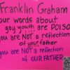 Franklin Graham – Stop Endangering LGBT Youth Franklin Graham In Carson City