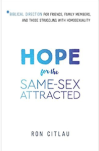 Hope for the Same-Sex Attracted by Ron Citlau