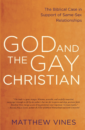 God and the Gay Christian — The Biblical Case in Support of Same-Sex Relationships
