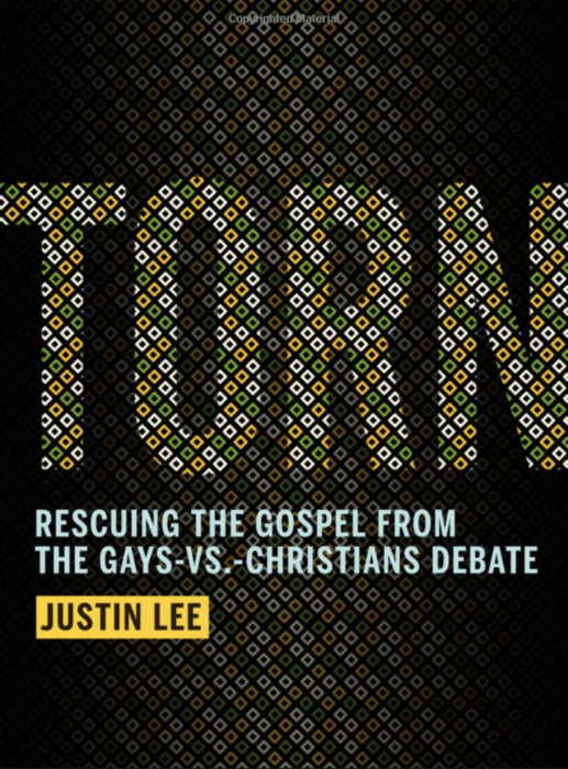 Torn: Rescuing the Gospel from the Gays-vs.-Christians