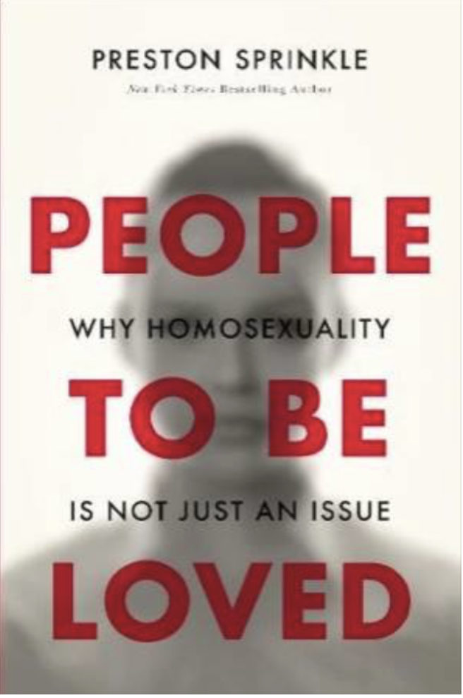 People to be Loved—Why Homosexuality is Not Just an Issue